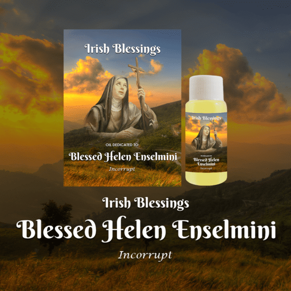 Oil Dedicated to Blessed Helen Enselmini (incorrupt)