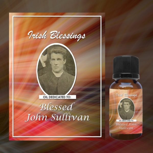 Oil Dedicated to Blessed John Sullivan