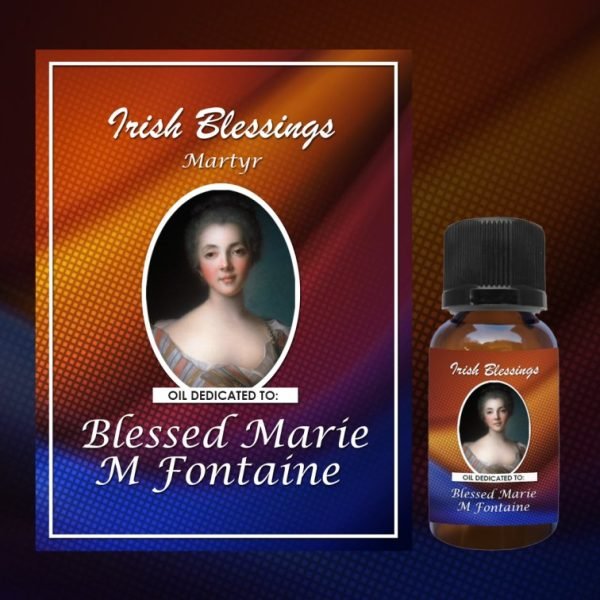 Oil Dedicated to Blessed Marie M Fontaine (Martyr)