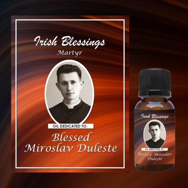 Oil Dedicated to Blessed Miroslav Duleste (Martyr)