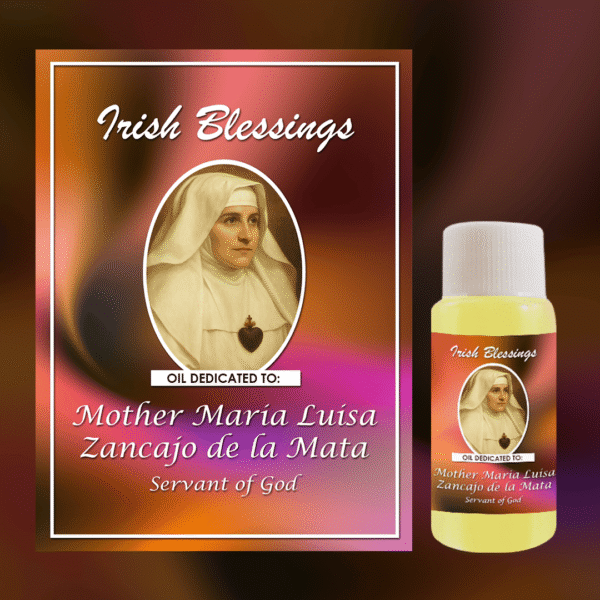 Oil Dedicated to Mother Maria Luisa Zancajo de la Mata (Servant of God)