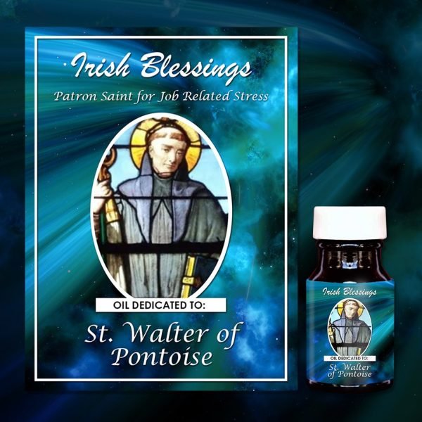 Oil Dedicated to St Walter of Pontoise (Patron for Job Related Stress)