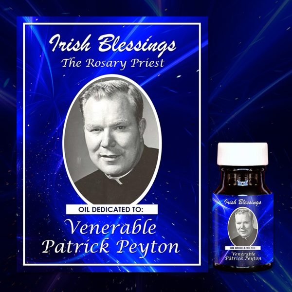Oil Dedicated to Ven Fr Patrick Peyton