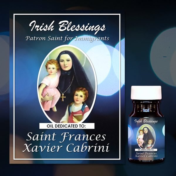 Oil Dedicated to St Frances Xavier Cabrini (Patron for Immigrants)