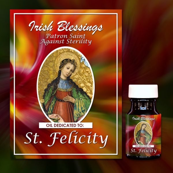 Oil Dedicated to St Felicity of Rome (Patron Against Sterility)