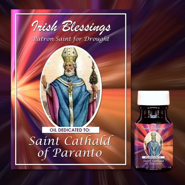Oil Dedicated to St Cathald of Taranto (Patron for Plagues, Drought and Storms)