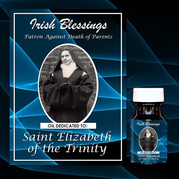Oil Dedicated to St Elizabeth of the Trinity (patron against death of parents)