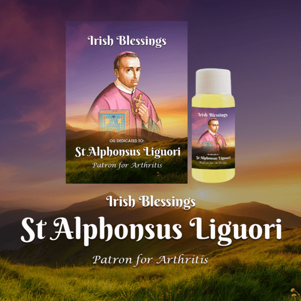 Oil Dedicated to St Alphonsus Liguori (Patron for Arthritis)