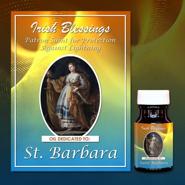 Oil Dedicated to St Barbara 2 (Patron against lighting)