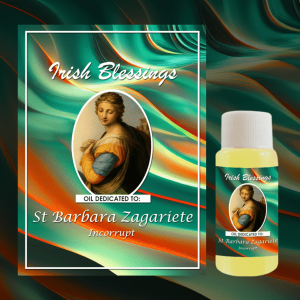 Oil Dedicated to St Barbara Zagariete (incorrupt)