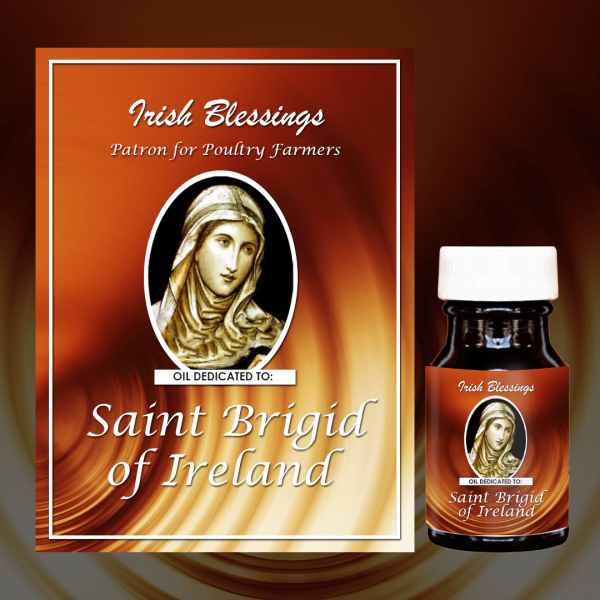 Oil Dedicated to Saint Brigid of Ireland 6 (Patron for Poultry Farmers)