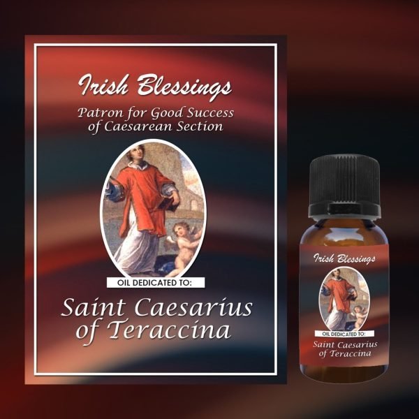 Oil dedicated to St Caesarius of Teraccina Patron for Good Success of Caesarean Section