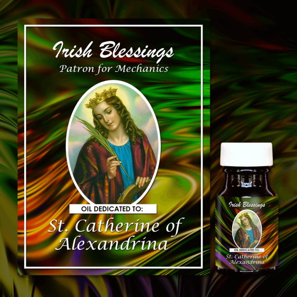Oil Dedicated to St Catherine of Alexandrina 4 (Patron for Mechanics)