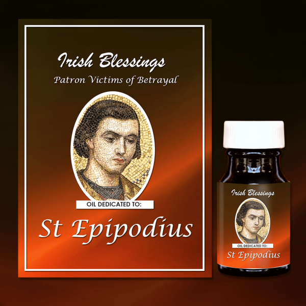 Oil Dedicated to St Epipodius (Patron Victims of Betrayal)