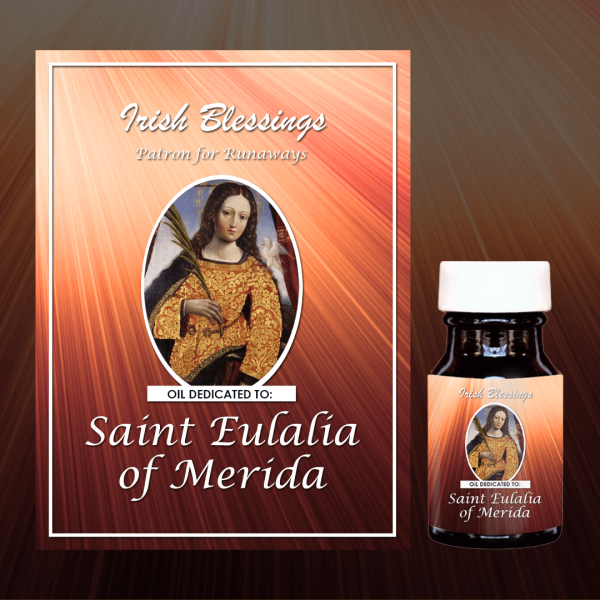 Oil Dedicated to St Eulalia of Merida 2 (Patron for Runaways)