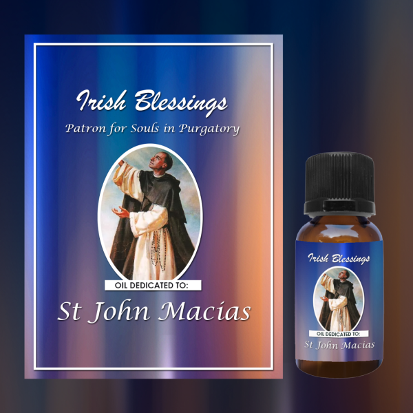 Oil Dedicated to St John Macias (patron of souls in Purgatory)