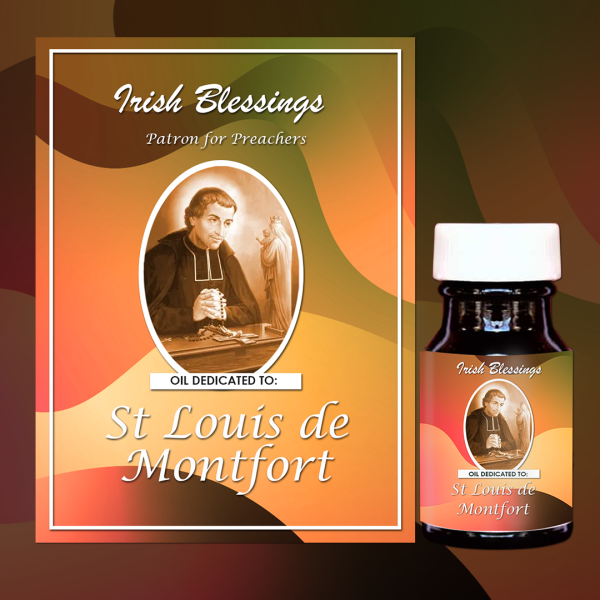 Oil Dedicated to St Louis de Montfort (Patron of Preachers)