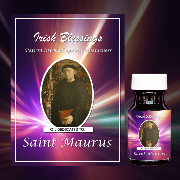 Oil Dedicated to St Maurus 3 (Patron Invoked against Hoarseness)