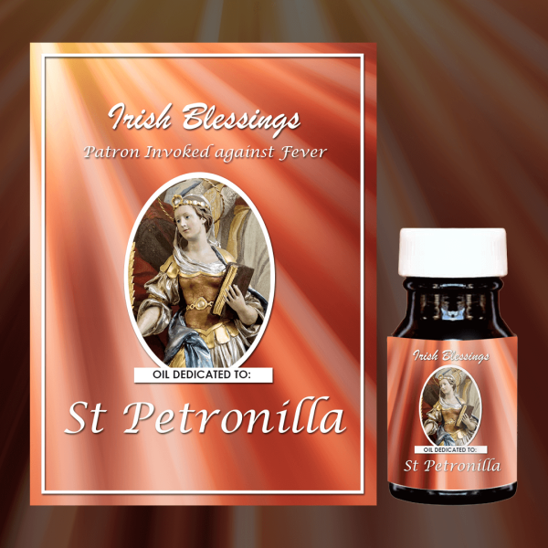 Oil Dedicated to St Petronilla 3 (Patron Invoked against Fever)