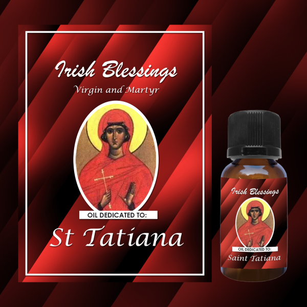 Oil Dedicated to St Tatiana (Virgin and Martyr)