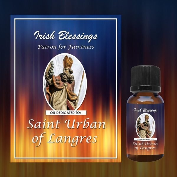 Oil dedicated to St Urban of Langres (Patron for Faintness)