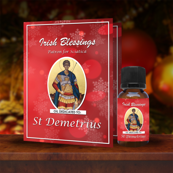 St Demetrius (Patron for Sciatica) - Christmas Oil